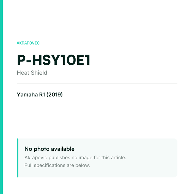 Akrapovic Heat Shield P-HSY10E1 — placeholder, no manufacturer photo available