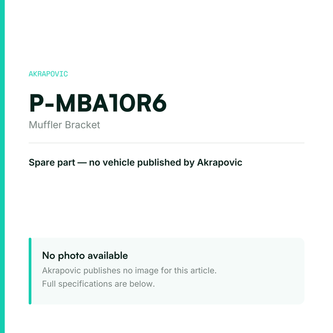 Akrapovic Muffler Bracket P-MBA10R6 — placeholder, no manufacturer photo available