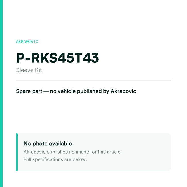 Akrapovic Sleeve Kit P-RKS45T43 — placeholder, no manufacturer photo available