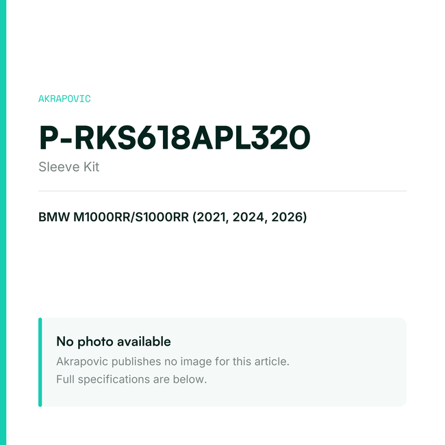Akrapovic Sleeve Kit P-RKS618APL320 — placeholder, no manufacturer photo available