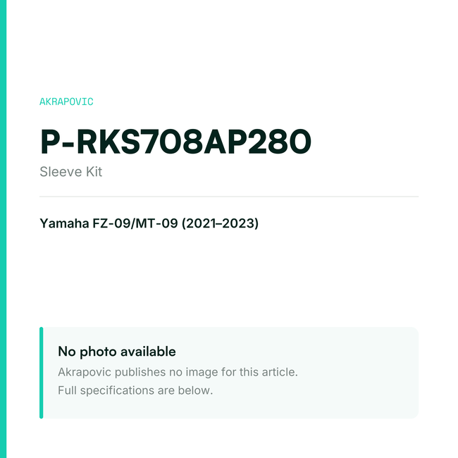 Akrapovic Sleeve Kit P-RKS708AP280 — placeholder, no manufacturer photo available