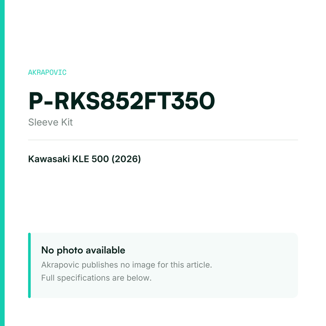 Akrapovic Sleeve Kit P-RKS852FT350 — placeholder, no manufacturer photo available