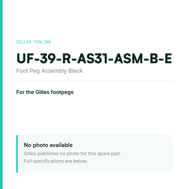 Gilles Foot Peg Assembly Black – UF-39-R-AS31-ASM-B-E, data card, no manufacturer photo available