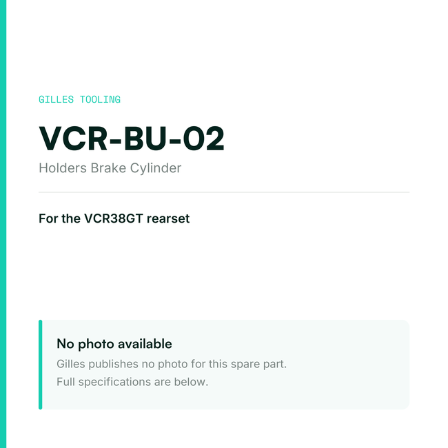 Gilles Holders Brake Cylinder – VCR-BU-02, data card, no manufacturer photo available