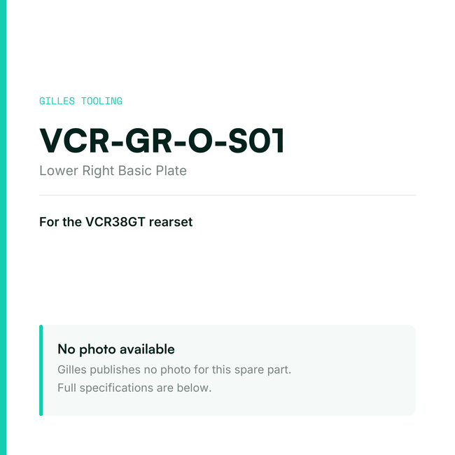 Gilles Lower Right Basic Plate – VCR-GR-O-S01, data card, no manufacturer photo available