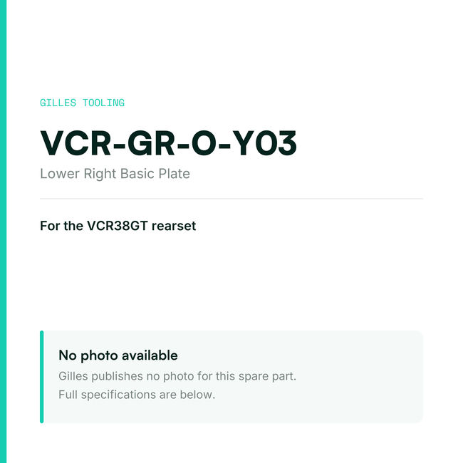 Gilles Lower Right Basic Plate – VCR-GR-O-Y03, data card, no manufacturer photo available