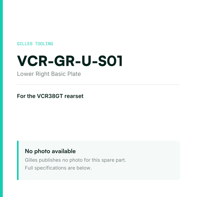 Gilles Lower Right Basic Plate – VCR-GR-U-S01, data card, no manufacturer photo available