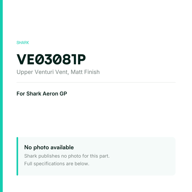 Shark Upper Venturi Vent for Aeron GP – Matt Finish – VE03081P — placeholder, no manufacturer photo available