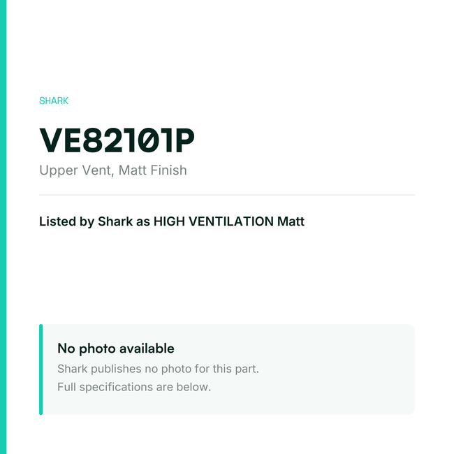 Shark Upper Vent – Matt Finish – VE82101P — placeholder, no manufacturer photo available